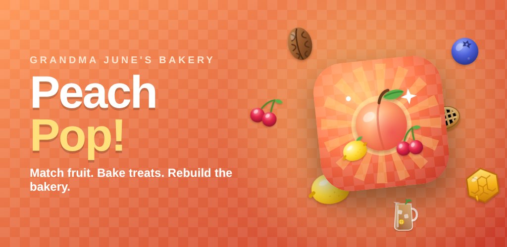 Peach Pop: match fruit, bake treats and rebuild Grandma June's bakery